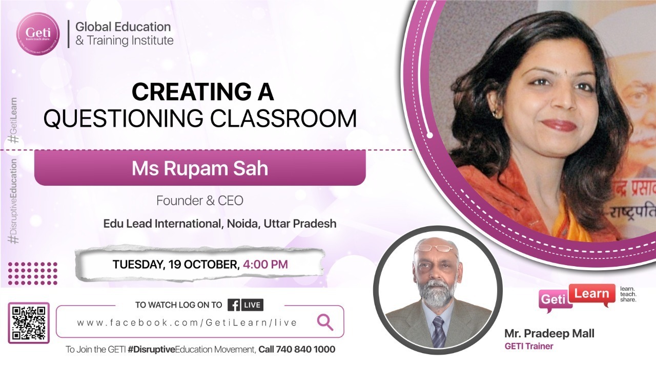 Talk on Creating a Questioning Classroom organised by GETI